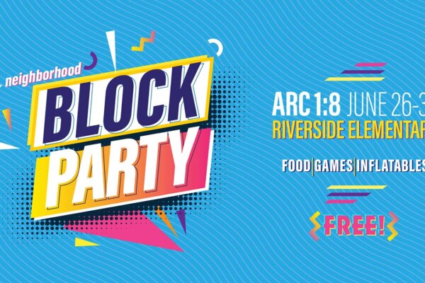 ARC 1:8 Block Party at Riverside Elementary graphic