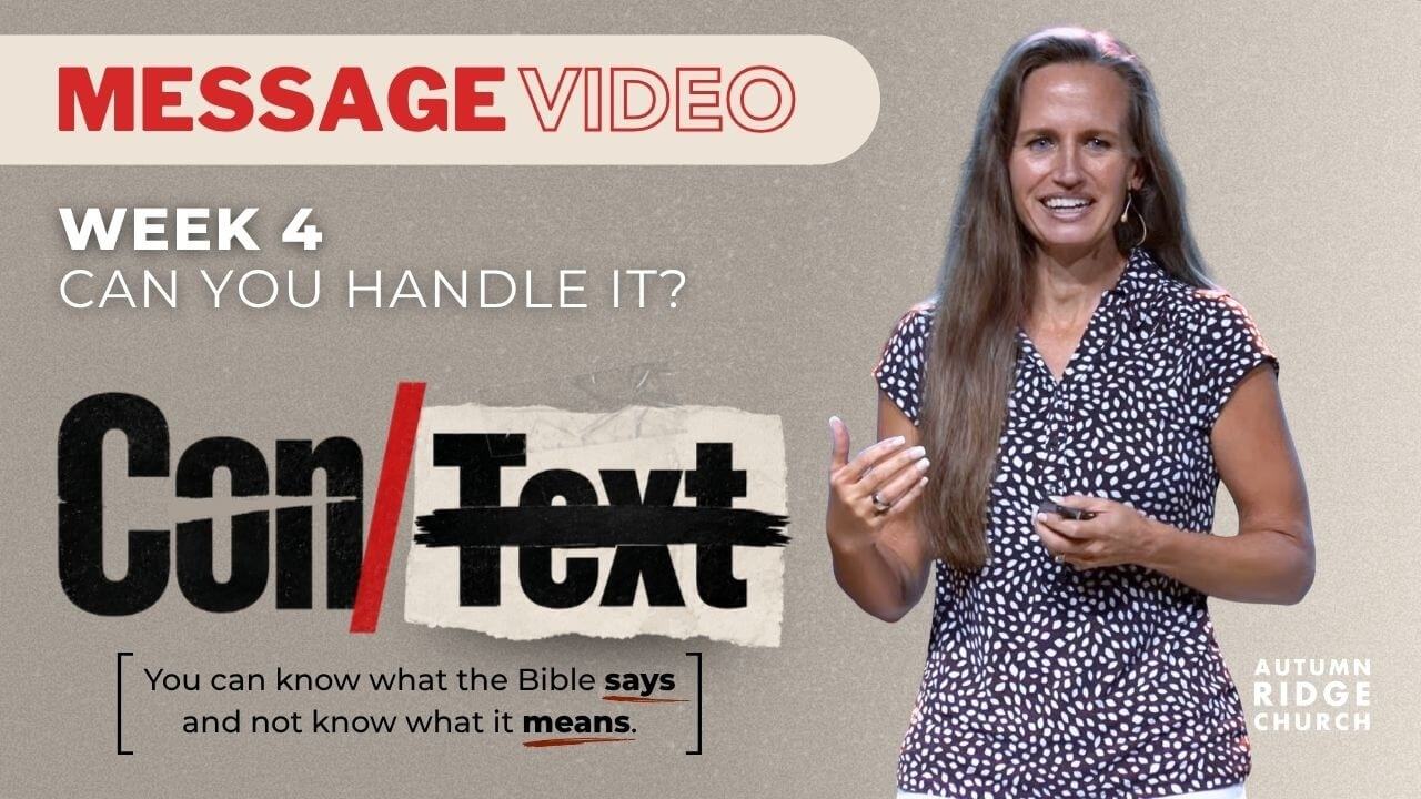 Con/Text: Can You Handle It?